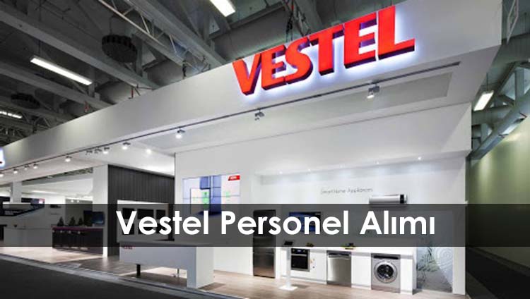 Vestel Personel Alımları