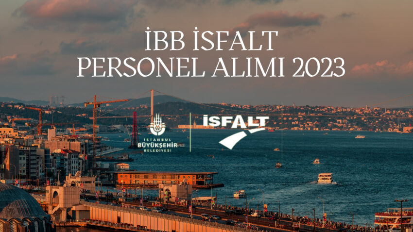 İBB İsfalt Personel Alımı 2023