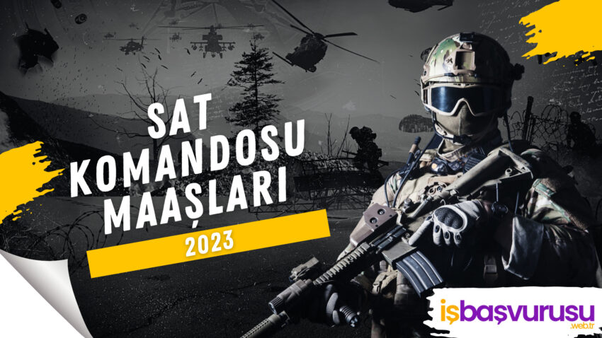 SAT Komandosu Maaşları 2023