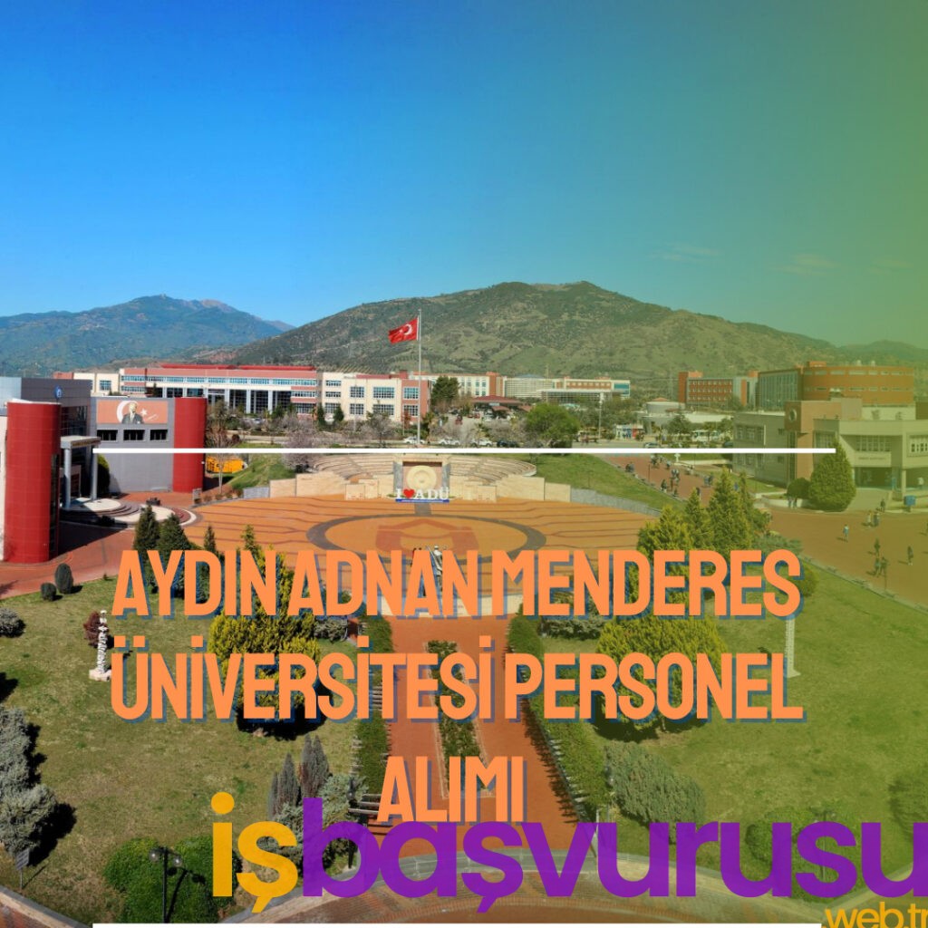 Aydın Adnan Menderes Üniversitesi Personel Alımı 2023 